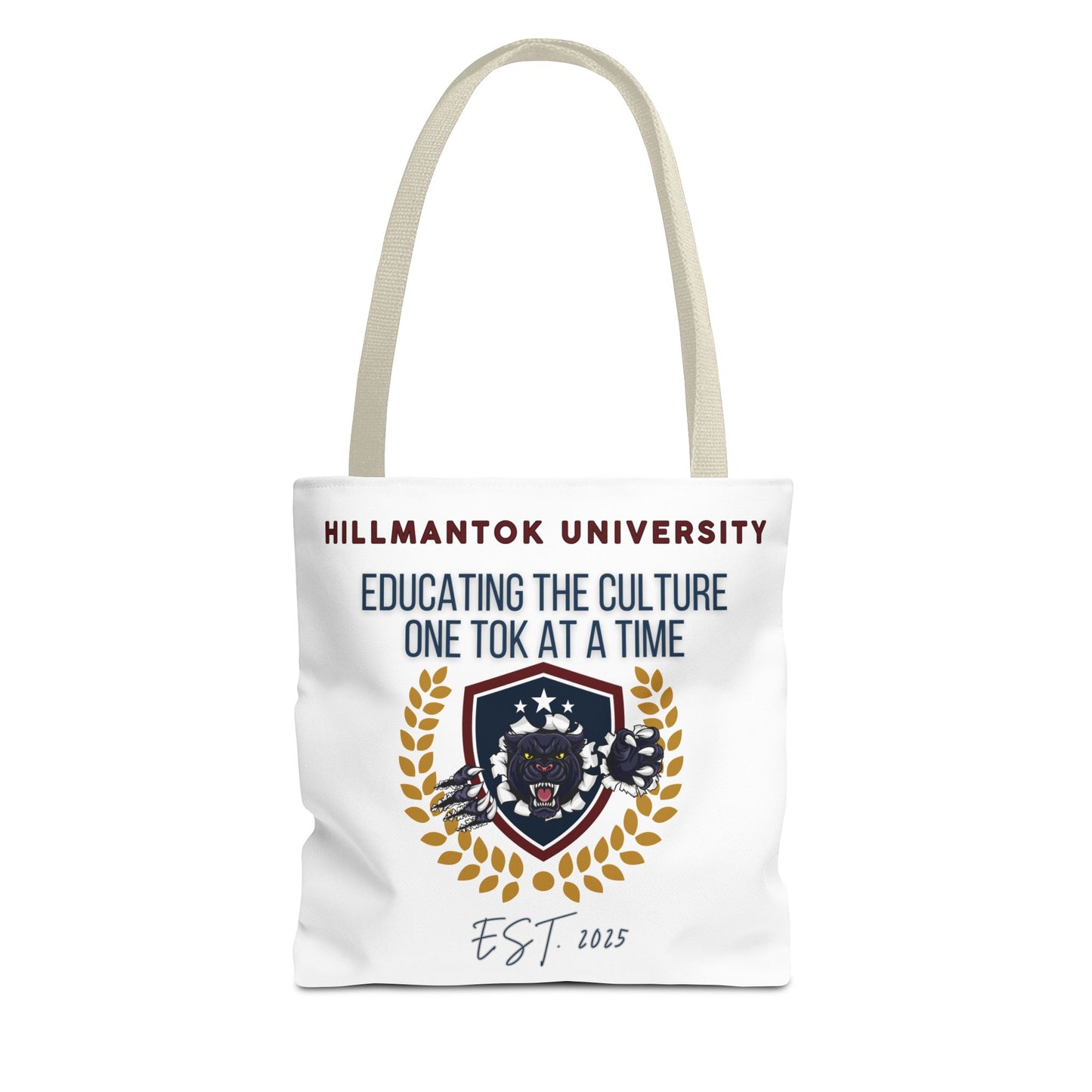 HillmanTok University 2025 Tote Bag "EDUCATING THE CULTURE..."