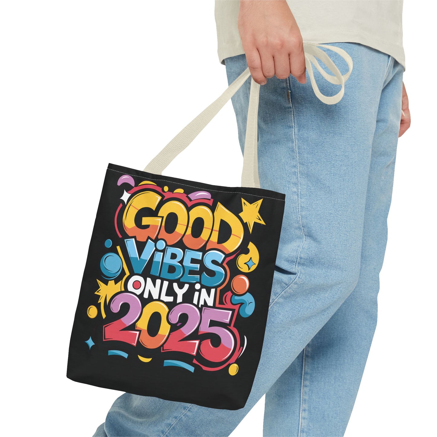 Good Vibes All 2025 Tote Bag