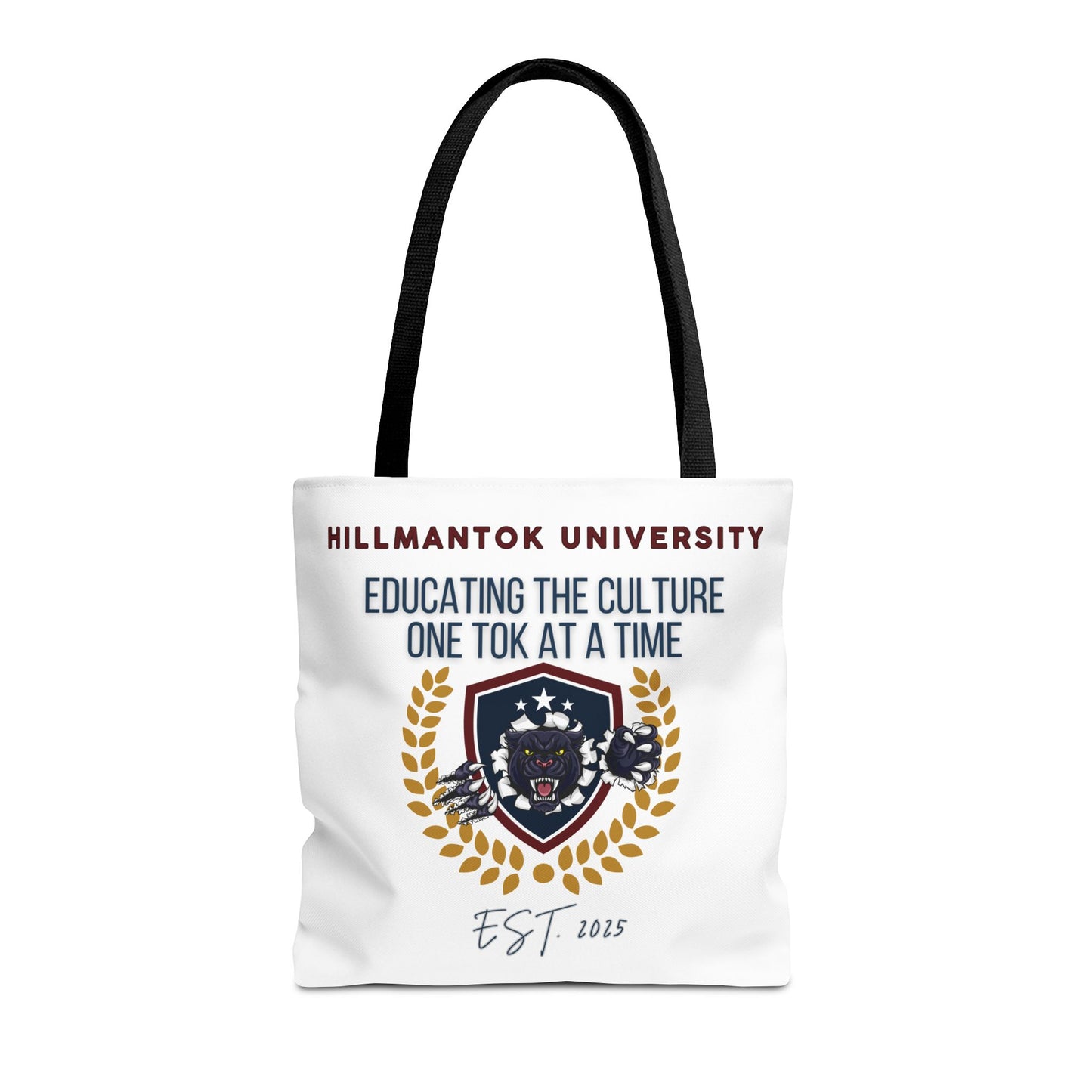 HillmanTok University 2025 Tote Bag "EDUCATING THE CULTURE..."