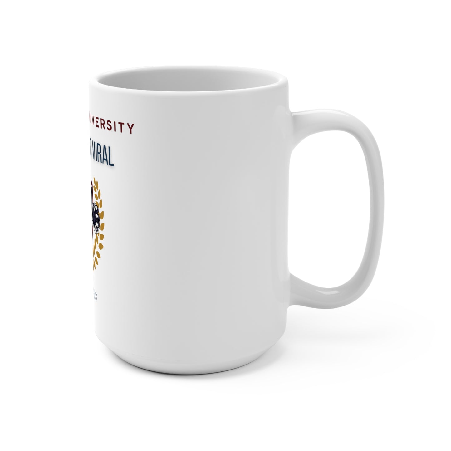 HillmanTok University 'CLASS OF GOING VIRAL" Mug 15oz