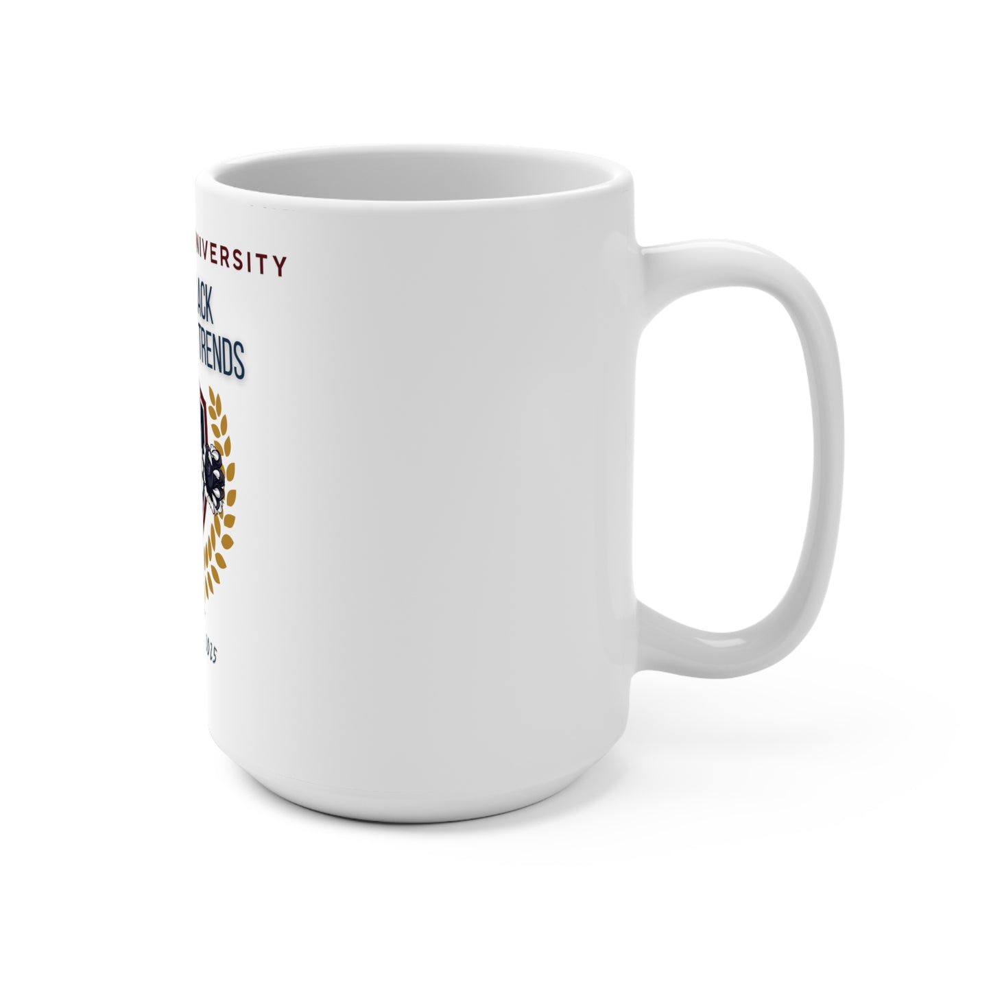 HILLMANTOK UNIVERSITY 'Where Black Excellence Trends" Mug 15oz