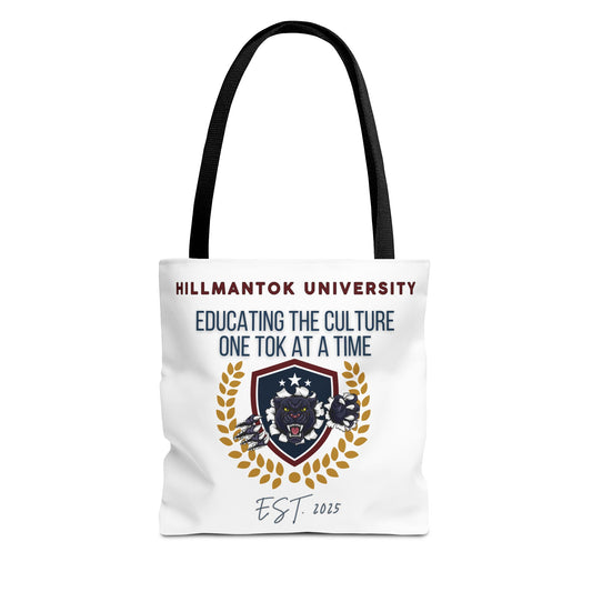 HillmanTok University 2025 Tote Bag "EDUCATING THE CULTURE..."