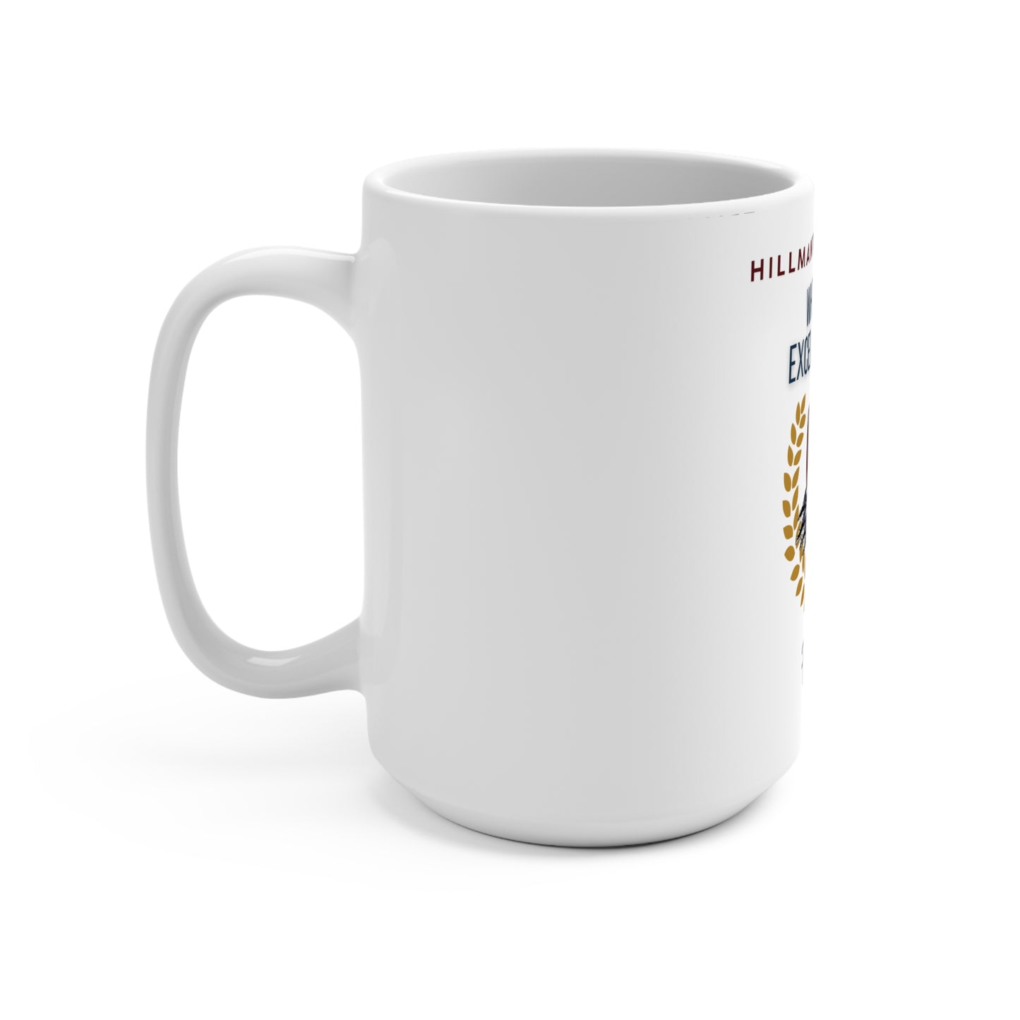 HILLMANTOK UNIVERSITY 'Where Black Excellence Trends" Mug 15oz