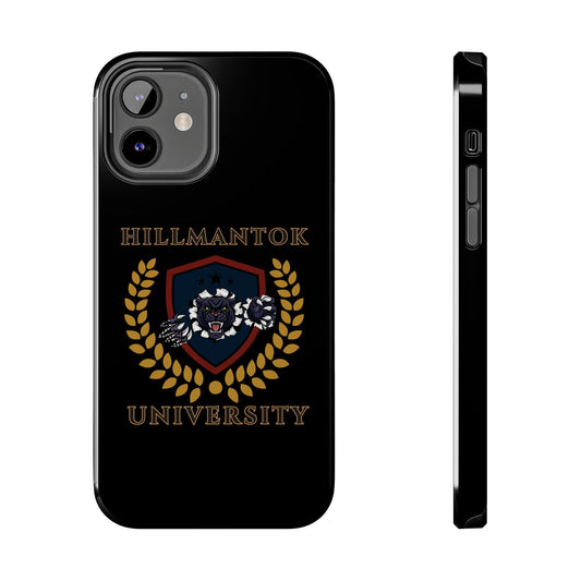 HILLMANTOK University Phone Case