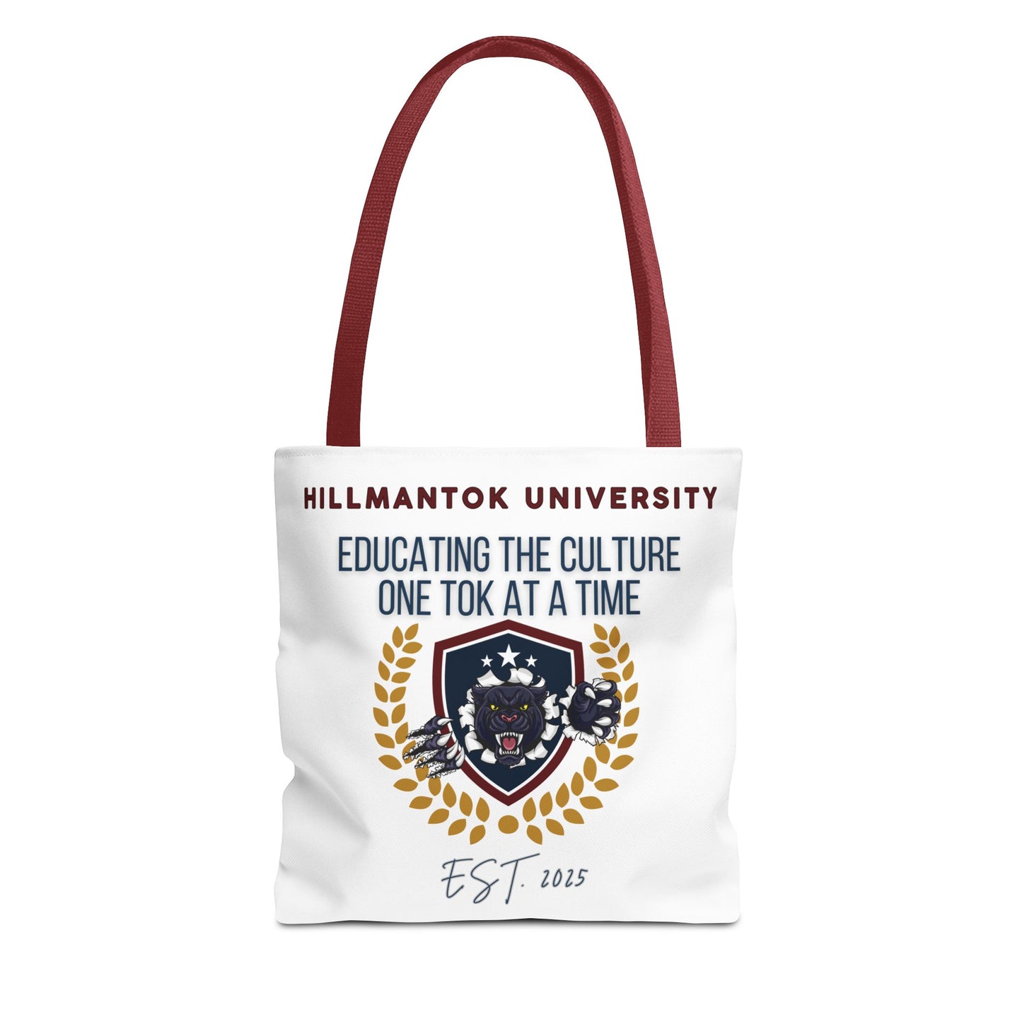 HillmanTok University 2025 Tote Bag "EDUCATING THE CULTURE..."